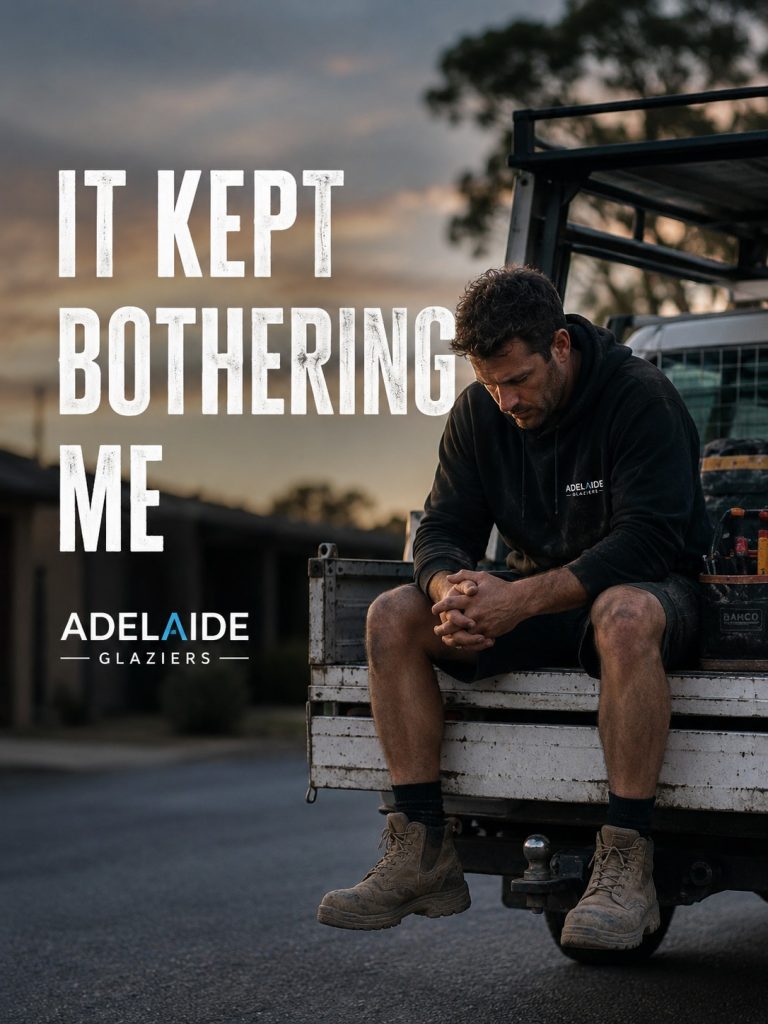 Adelaide Glaziers article cover showing a tradesman sitting on the back of a ute with the text "It Kept Bothering Me"